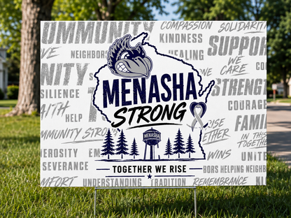 Menasha Strong/Fox Valley Yard Sign